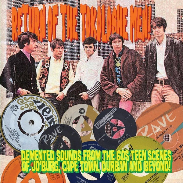Return Of The Tokoloshe Men: Demented Sounds from the 60s Teen Scenes of Jo'Burg, Cape Town, Durban and Beyond! (CD)