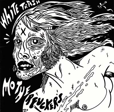 White Trash Motherfuckers (CD) - Golden Apple Comics