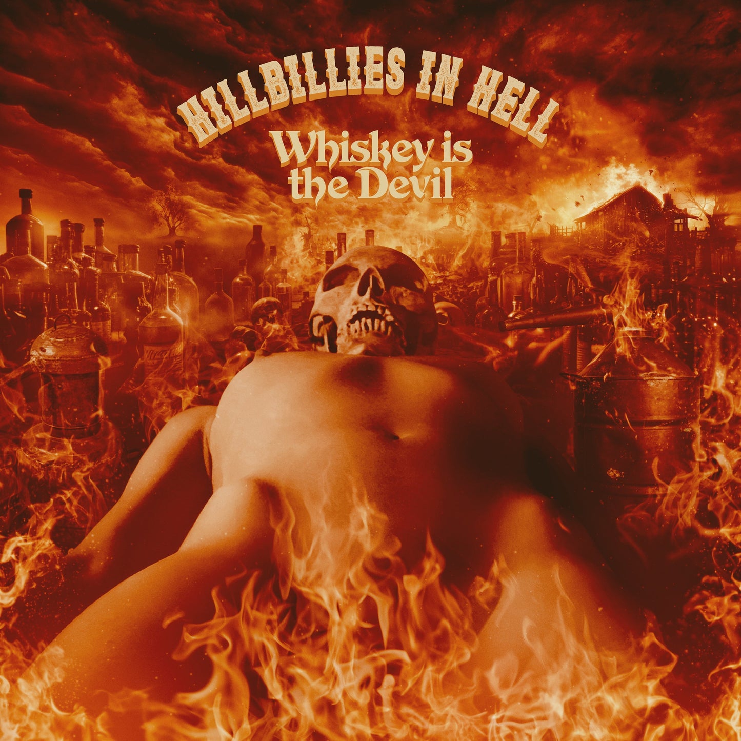 Hillbillies In Hell: Whiskey Is The Devil The Demon Drink: Bikers, Boozy Ballads, Moonshine Minstrels And Skid Row Joes (1962-1972) (Rsd 2024 Eu/Uk Exclusive) (Vinyl)