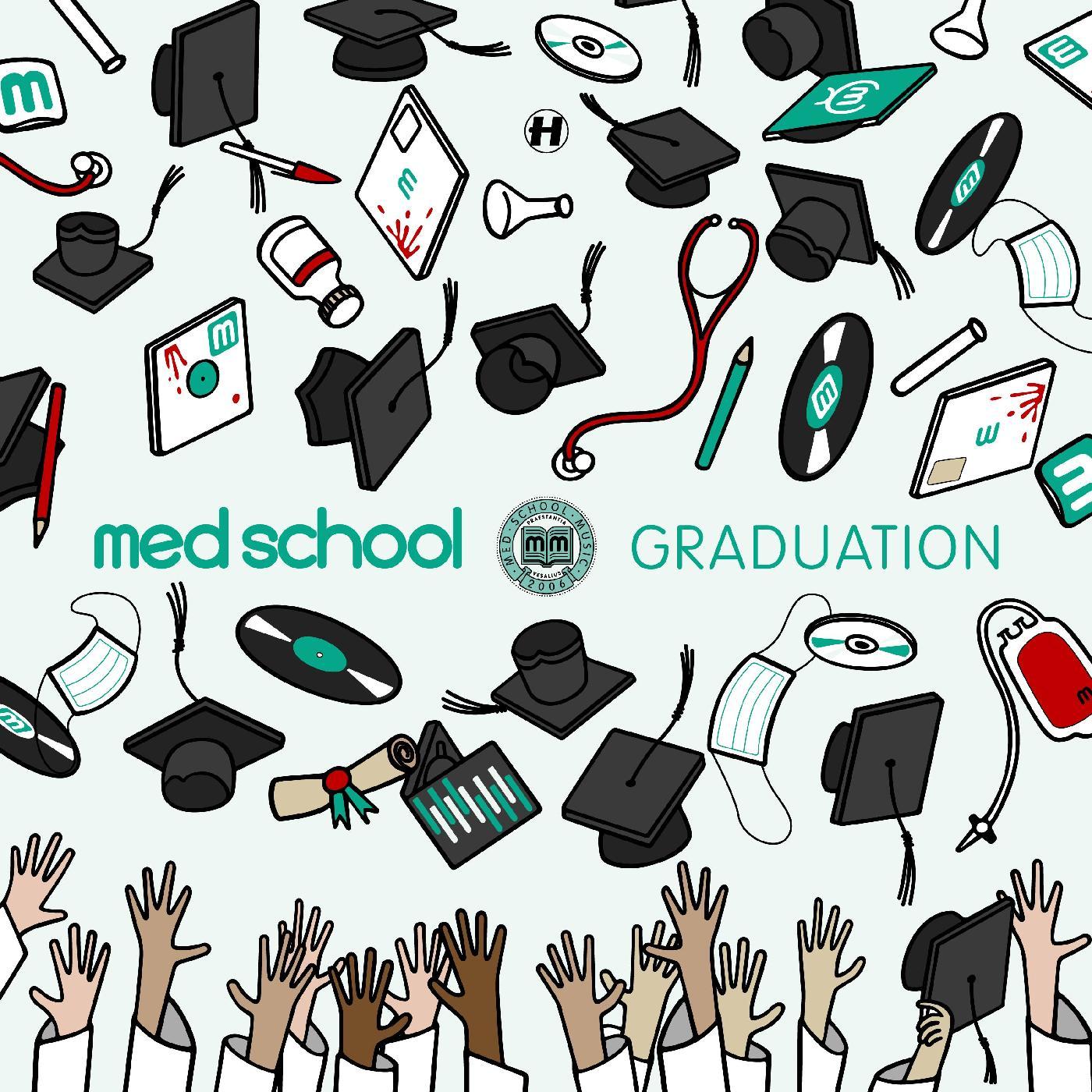 MED SCHOOL: GRADUATION (CD)