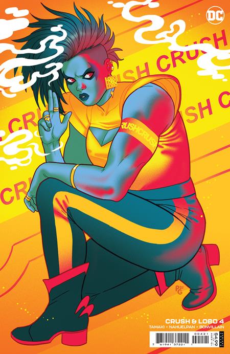 Crush & Lobo #4 (Of 8) B Paulina Ganucheau Card Stock Variant (09/07/2021) Dc - Golden Apple Comics