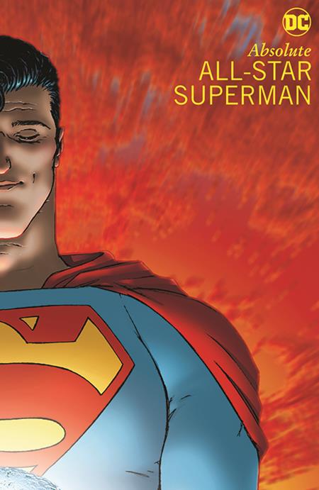 Absolute All-Star Superman Hc (2024 Edition) (07/30/2024) Dc