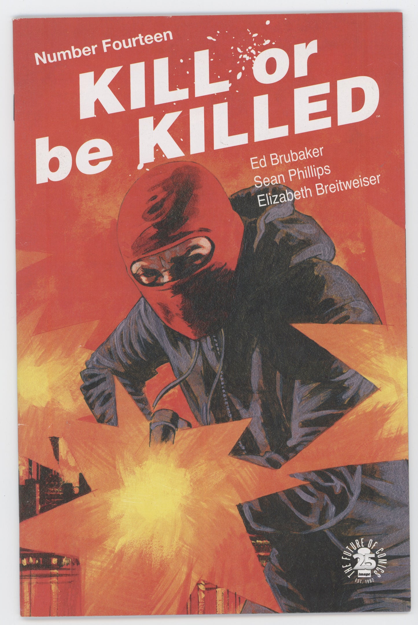 Kill Or Be Killed 14 Image 2017 NM- Ed Brubaker Sean Phillips