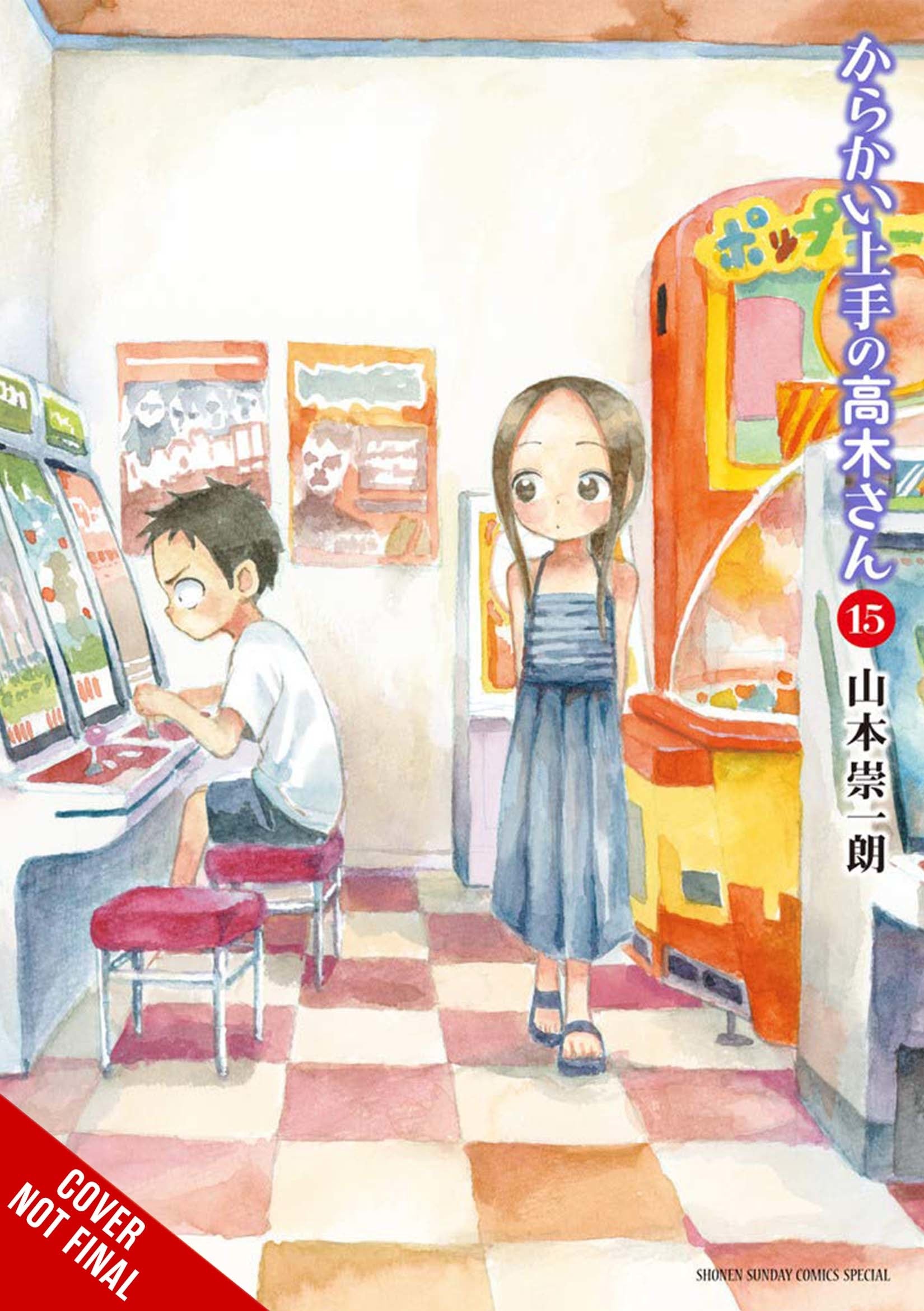 takagi TEASING MASTER TAKAGI SAN GN VOL 15 (C: 0-1-2) (07/20/2022)