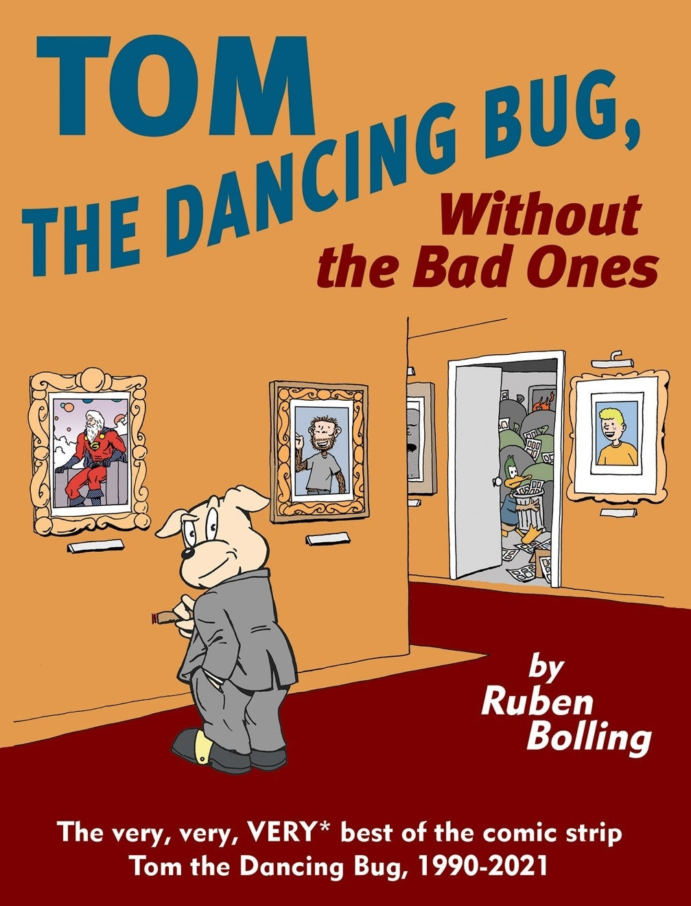 Tom The Dancing Bug Without The Bad Ones 07132022 Golden Apple Comics 3661