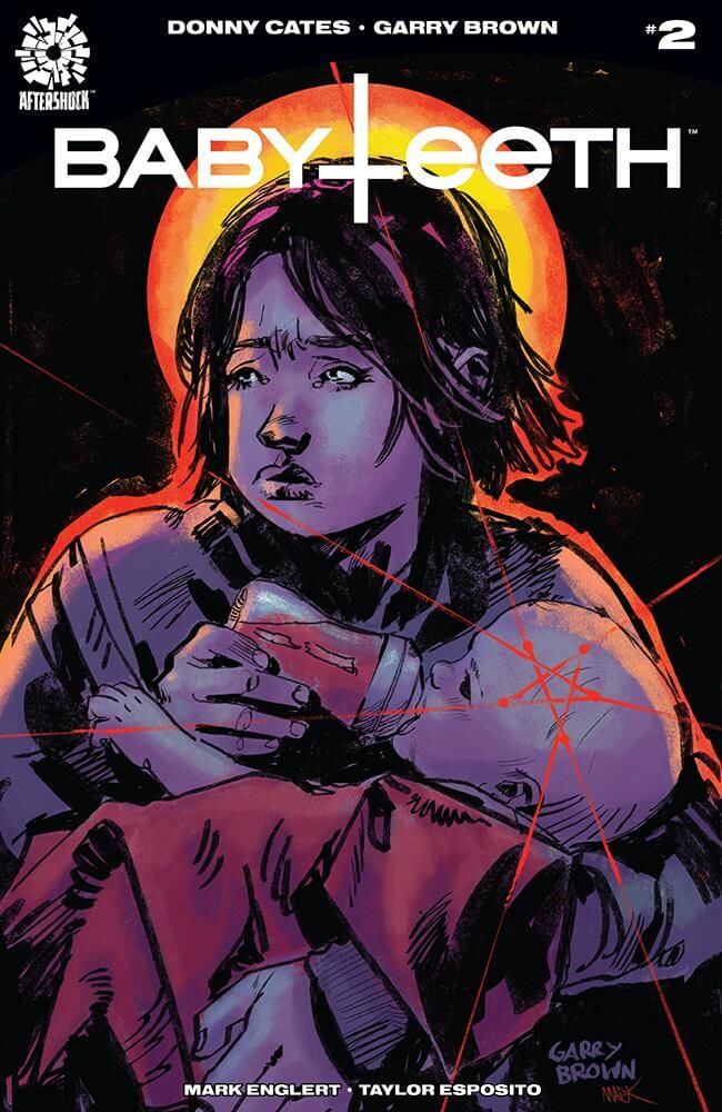 Babyteeth 2 A Aftershock 2017 NM Donny Cates Garry Brown