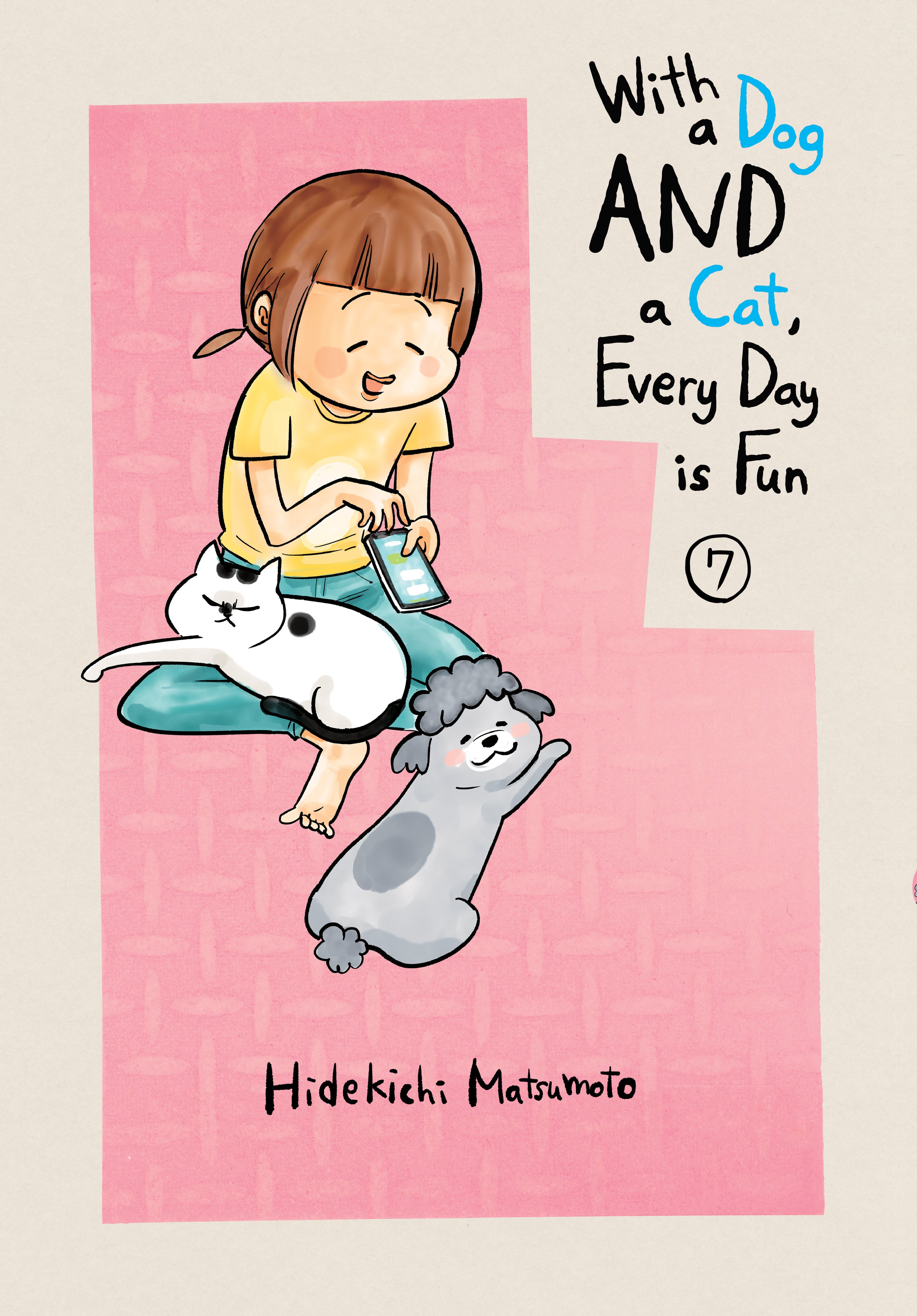 WITH DOG AND CAT EVERYDAY IS FUN GN VOL 07 (C 011) (12/28/2022