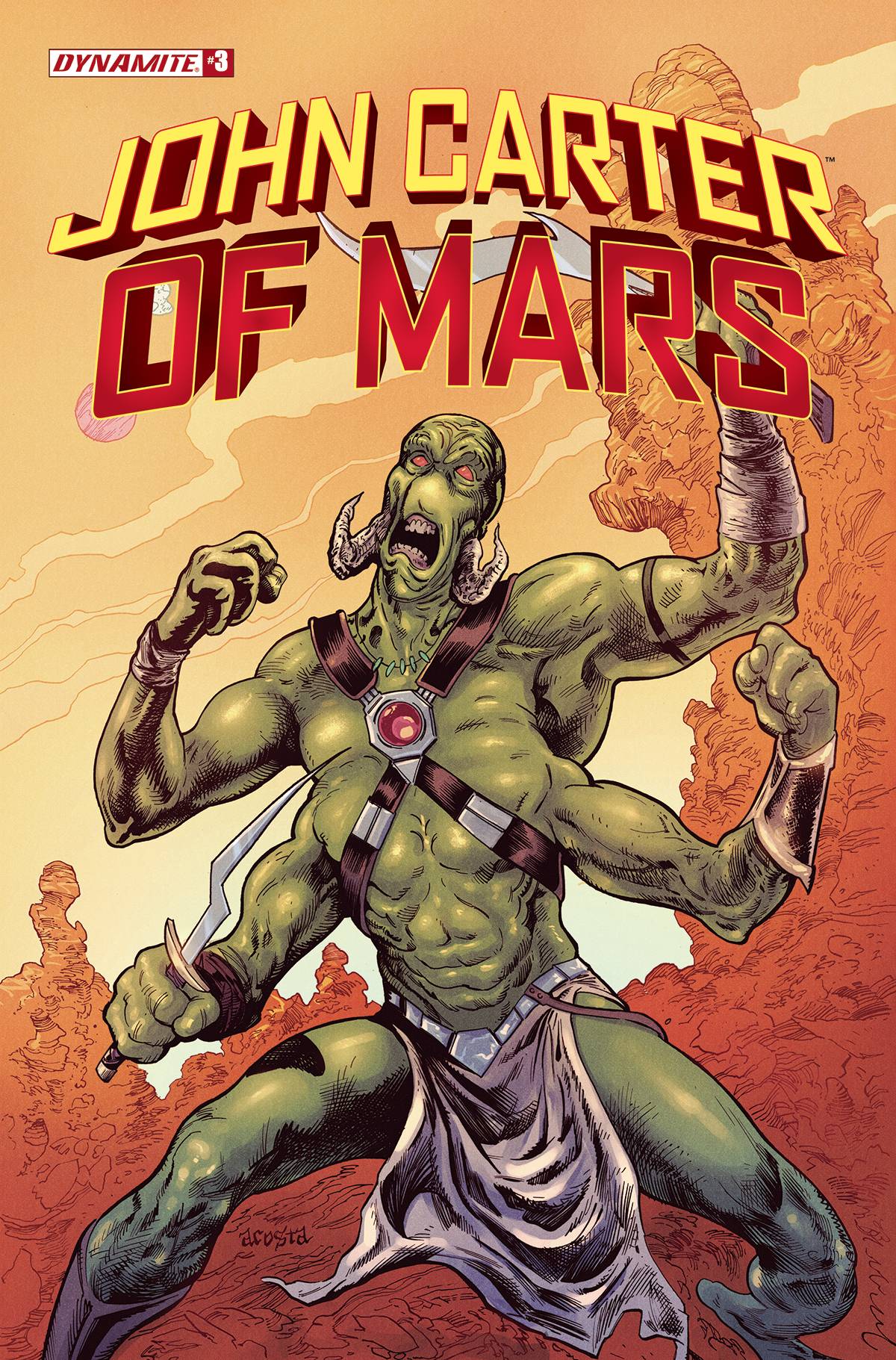 John Carter Of Mars #3 A Dave Acosta (06/22/2022) Dynamite - Golden Apple Comics