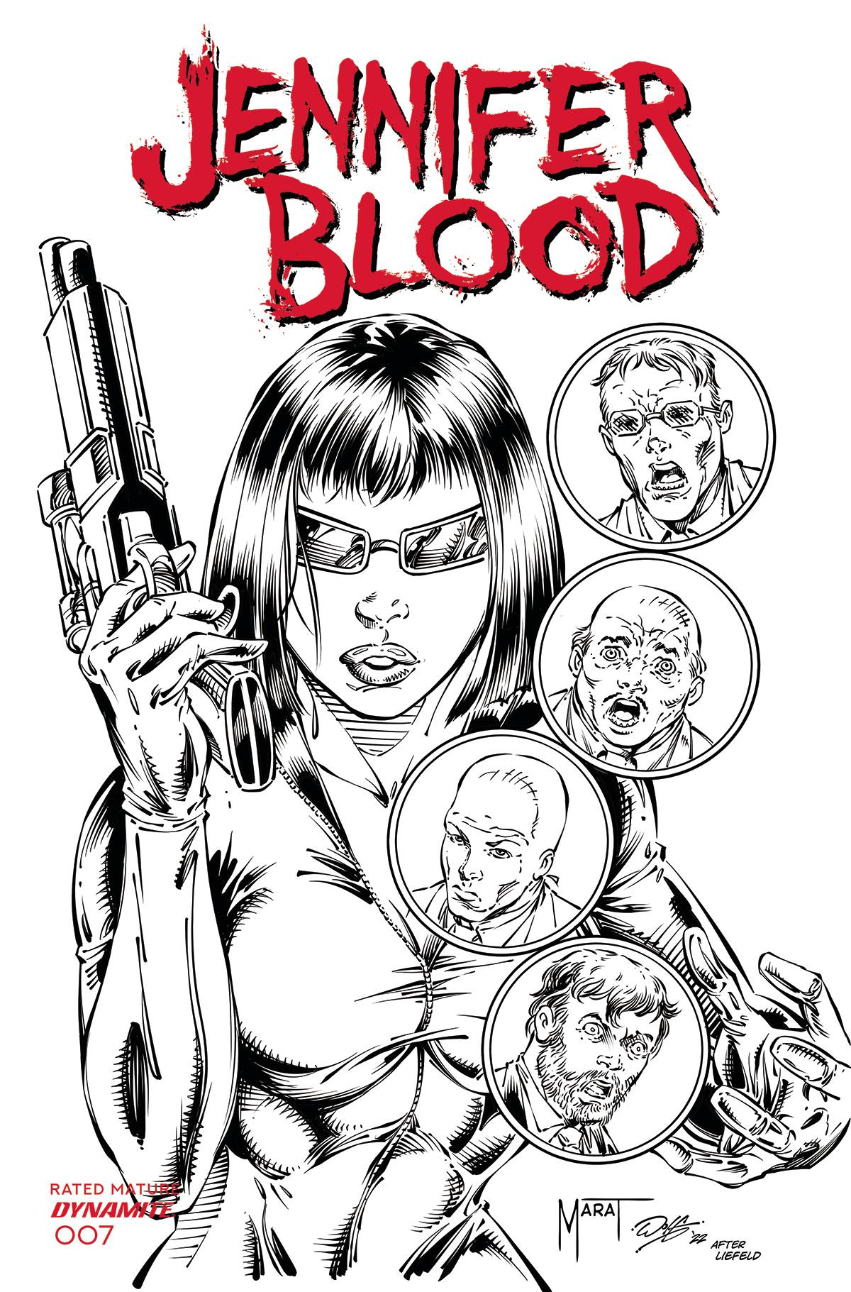 Jennifer Blood #7 P 1:7 Marat Mychaels Rob Liefeld Homage B&W FOC Bonus Variant (Mr) (04/20/2022) Dynamite - Golden Apple Comics