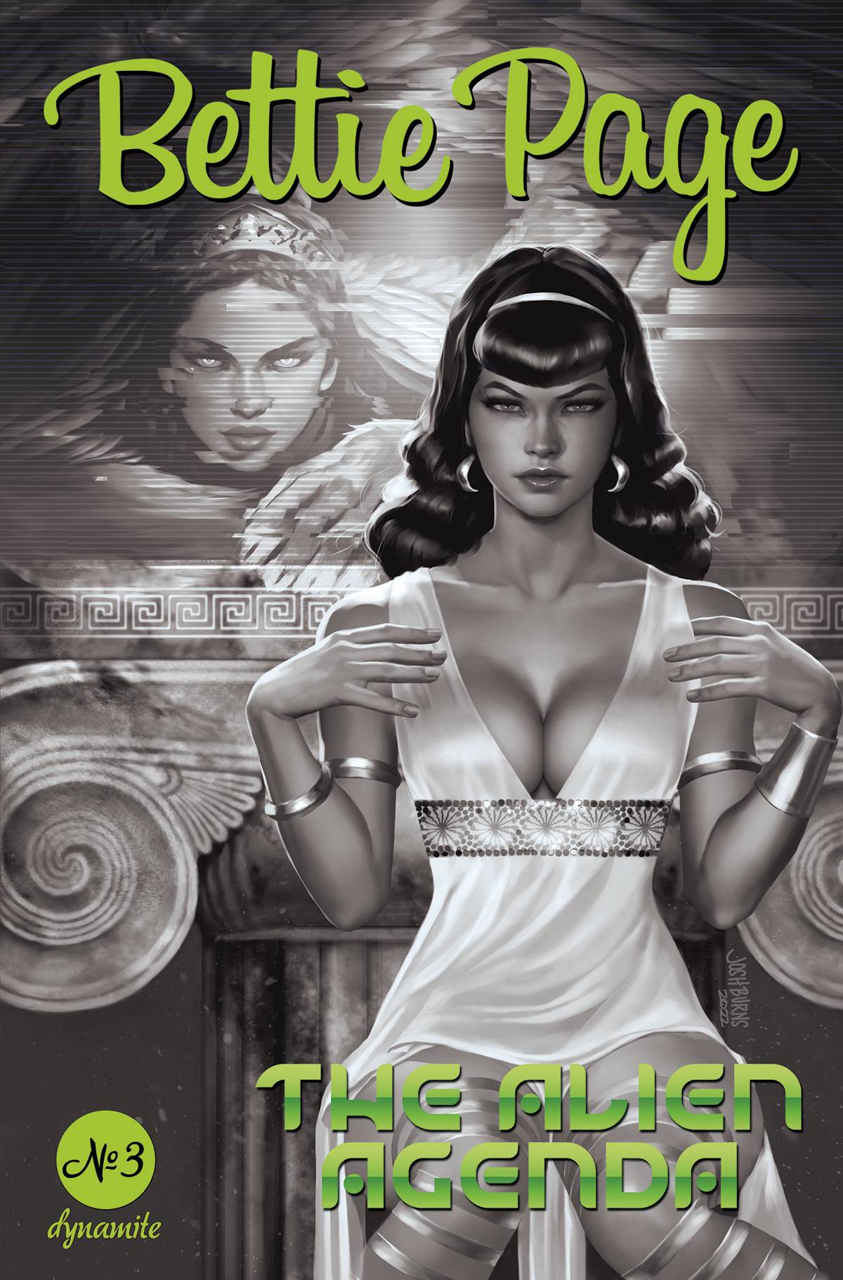 Bettie Page Alien Agenda #3 Q 1:11 Josh Burns B&W FOC Bonus Variant GGA (05/11/2022) Dynamite - Golden Apple Comics