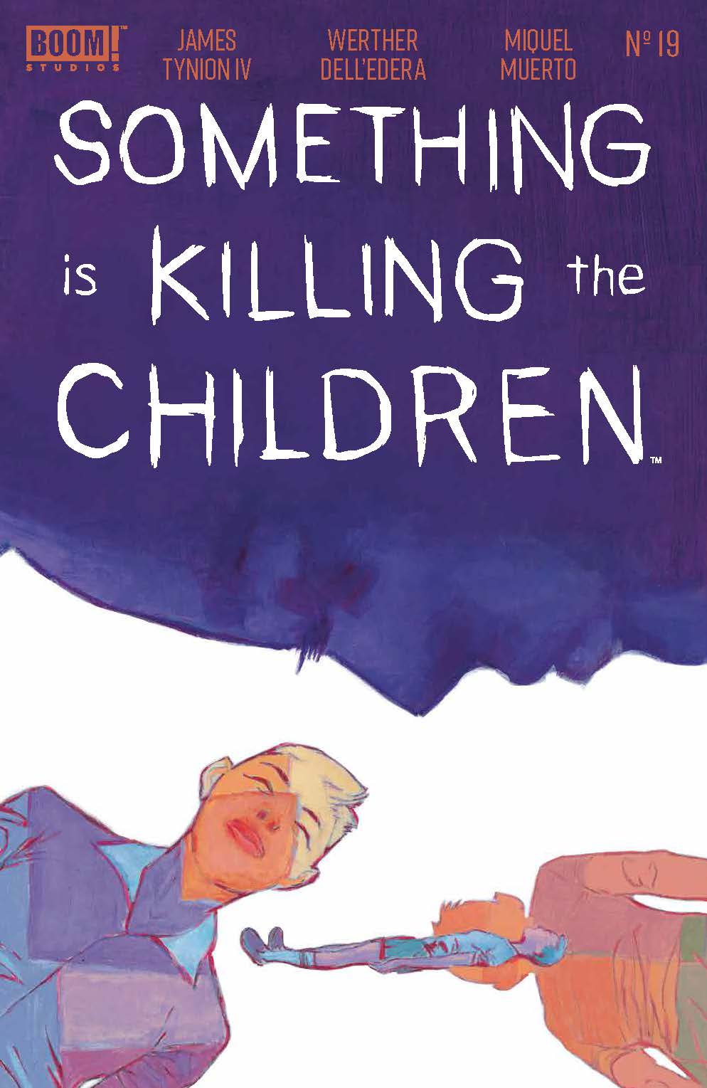 Something Is Killing The Children #19 A Werther Dell'Edera James Tynion IV (08/25/2021) Boom - Golden Apple Comics