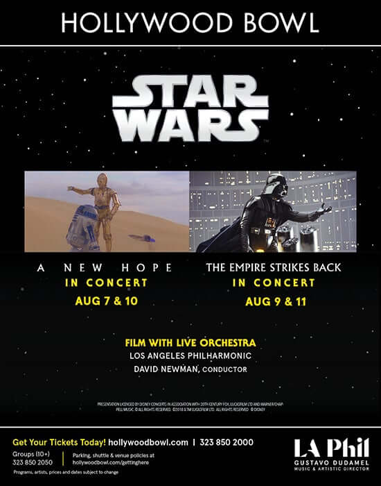 WIN Tickets to see Star Wars @ Hollywood Bowl!