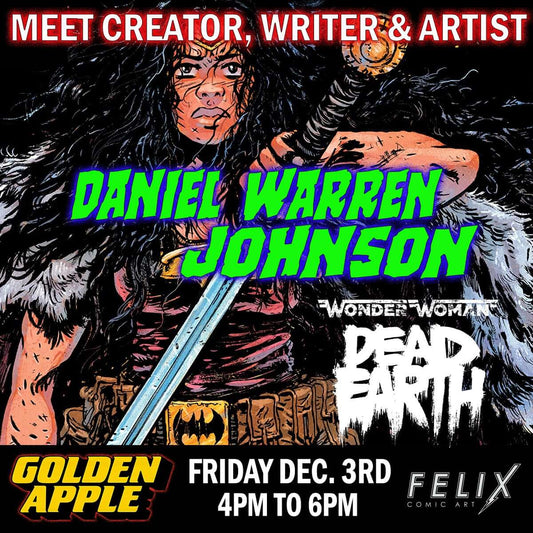 Daniel Warren Johnson is Coming to Golden Apple Comics