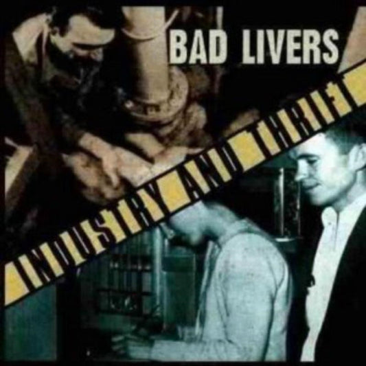 Bad Livers - Industry & Thrift - CD