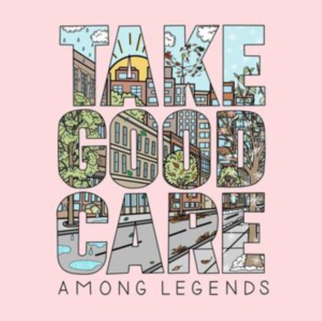 Among Legends - Take Good Care - LP Vinyl