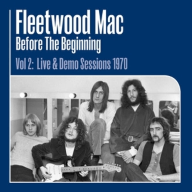 Fleetwood Mac - Before The Beginning Vol 2: Live & Demo Sessions 1970 (3LP/180G)
