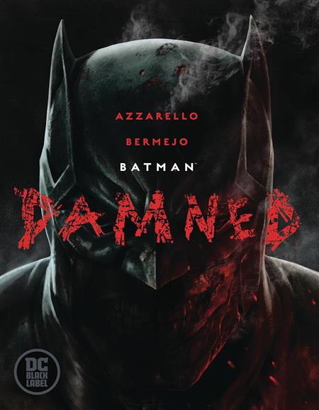 Batman Damned HC w Dust Jacket DC 2019 Lee Bermejo Brian Azzarello