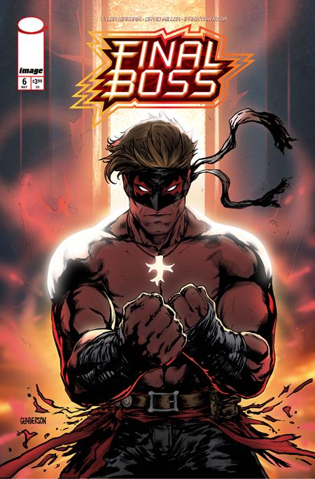 Final Boss #6 A1 Cover Set Of 6 1:25 1:50 1:100 (05/27/2026) Image - Golden Apple Comics