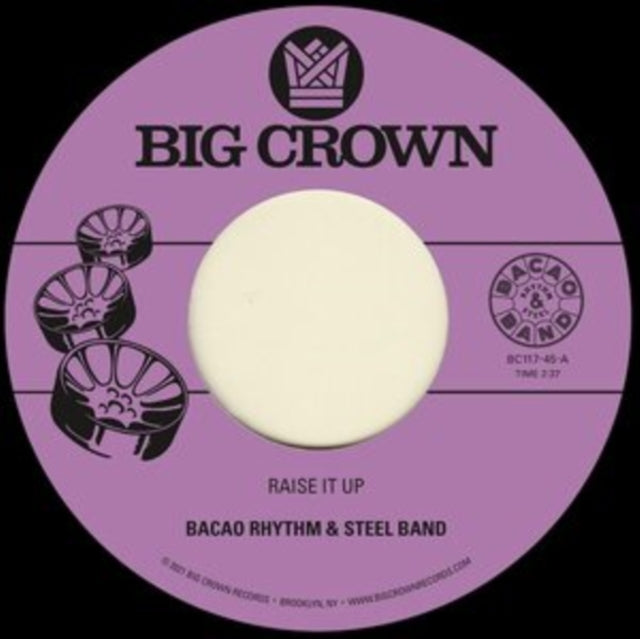 Bacao Rhythm & Steel Band - Raise It Up B/W Space - 7 Inch Vinyl