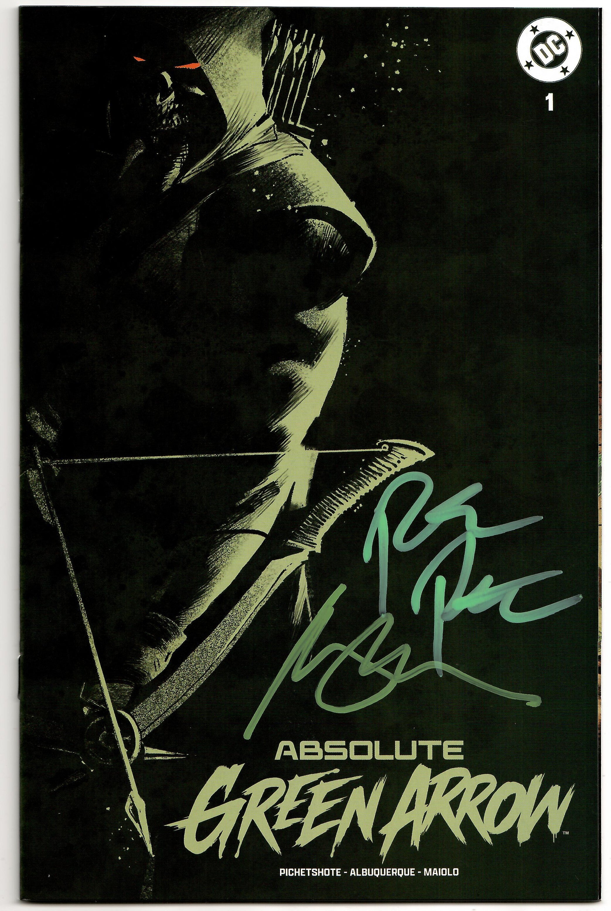 Absolute Green Arrow #1 (Of 6) SIGNED 2x Rafael Albuquerque Pornsak Pi