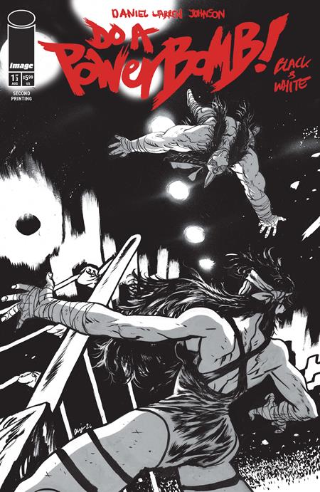 Do A Powerbomb Black And White #1 (Of 3) 2nd Print Daniel Warren Johnson (08/05/2026) Image