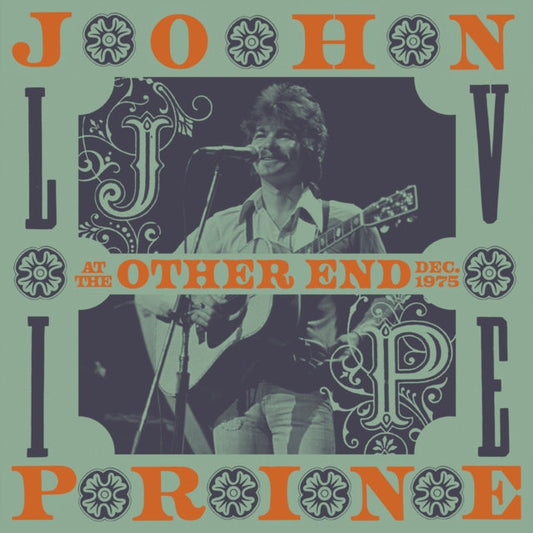 John Prine - Live At The Other End, December 1975 (4LP/180G)
