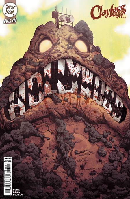 Clayface Celebrity Dirt #2 (Of 6) B Mike Del Mundo Variant (08/12/2026) Dc