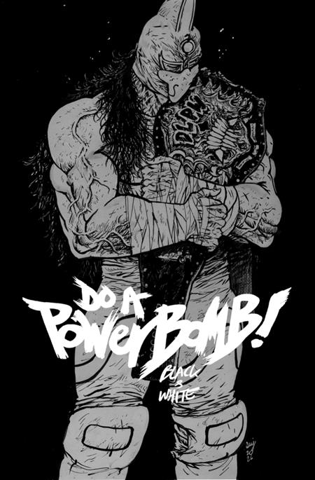 Do A Powerbomb Black And White #2 (Of 3) A Daniel Warren Johnson (08/26/2026) Image