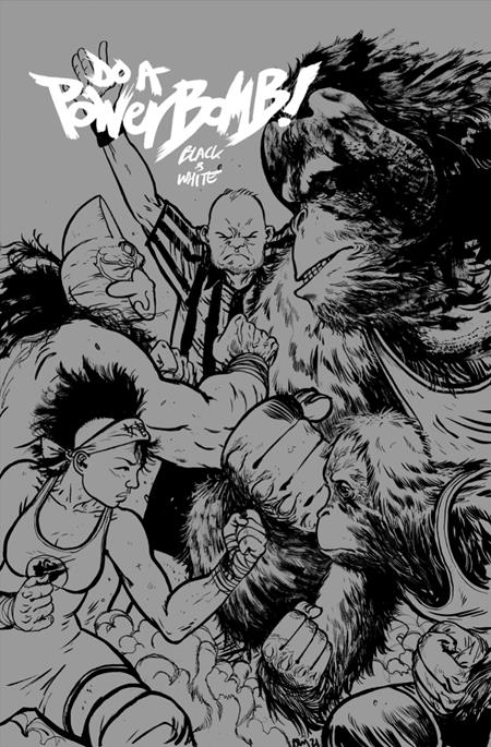 Do A Powerbomb Black And White #2 (Of 3) B Daniel Warren Johnson Orangutan Variant (08/26/2026) Image
