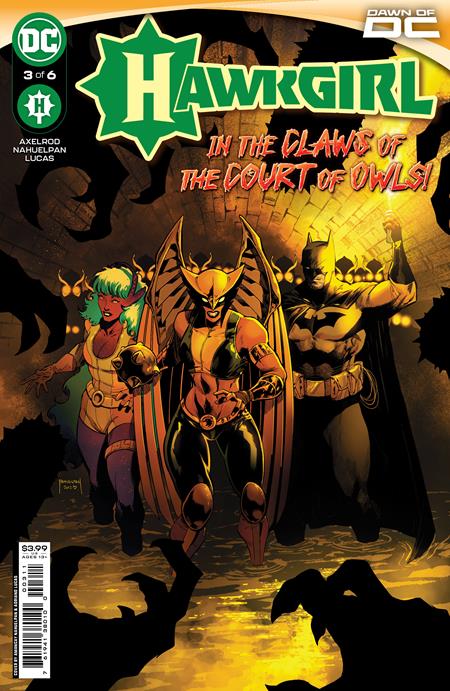 Hawkgirl #3 (Of 6) A Amancay Nahuelpan Jadzia Axelrod (09/19/2023) Dc