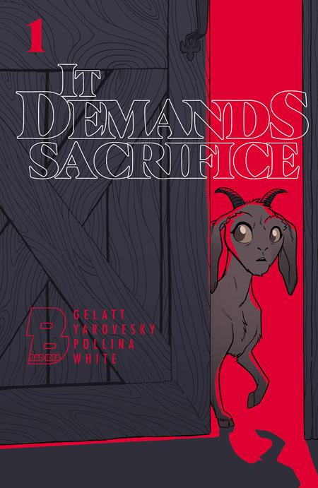 It Demands Sacrifice #1 (Of 4) A1 Cover Set Of 9 1:20 1:50 1:100 1:250 (09/23/2026) Bad Idea
