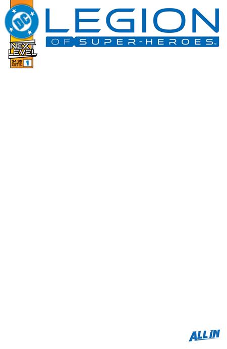 Legion Of Super-Heroes #1 F Blank Variant (09/02/2026) Dc