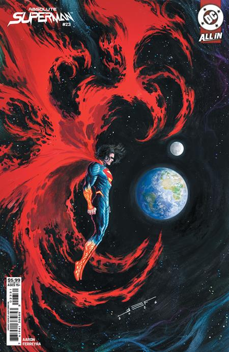 Absolute Superman #23 C Juan Ferrerya Variant (09/02/2026) Dc