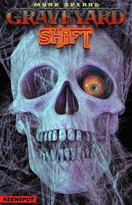 Mark Spears Graveyard Shift #1 A1 Cover Set Of 6 1:20 1:100 (09/16/2026) Ex Posse