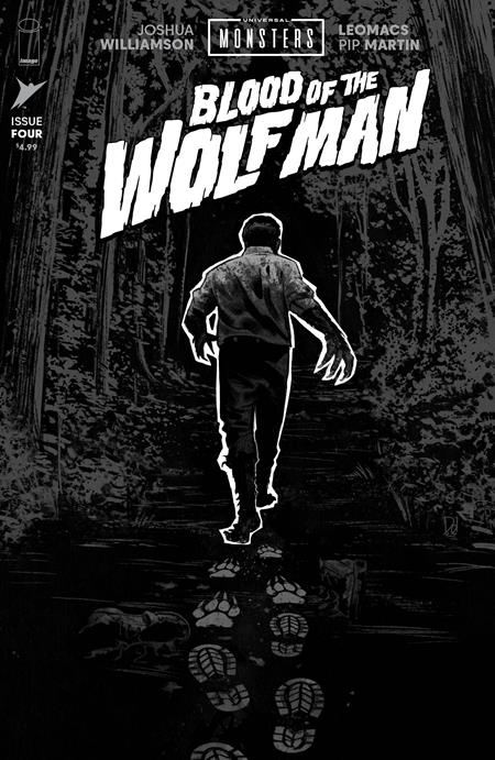 Universal Monsters Blood Of The Wolf Man #4 (Of 4) A1 Cover Set Of 6 1:10 1:25 1:50 1:75 (09/23/2026) Image