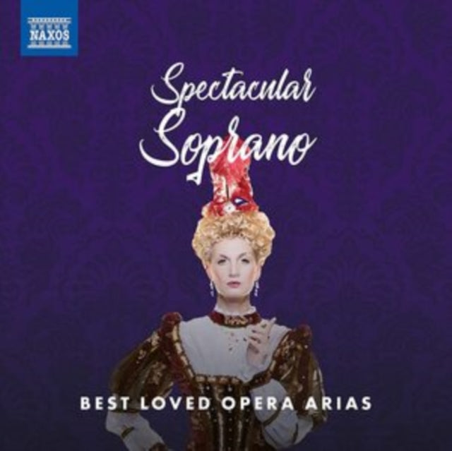 Ana Maria; Susanne Elmark; Luba Orgonasova; Antonietta Stella; Elizabeth Norberg-Schulz Martinez - Spectacular Soprano: Best Loved Opera Arias - CD