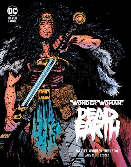 Wonder Woman Dead Earth HC Black Label Daniel Warren Johnson (06/02/2024) DC