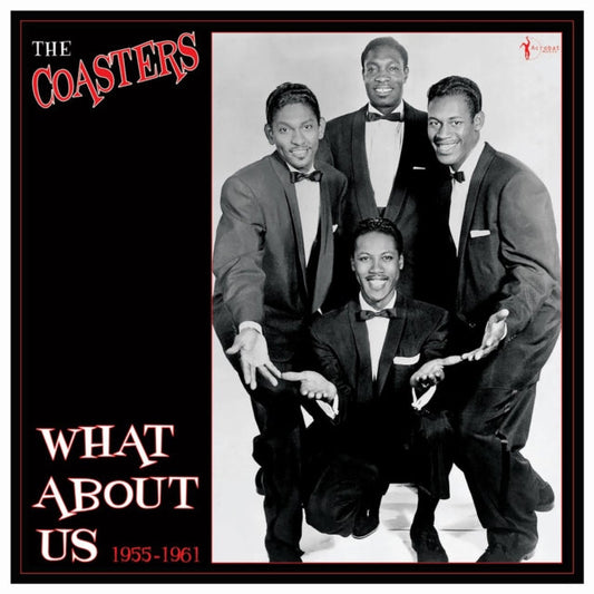 Coasters - What About Us: Best Of 1955-61 - LP Vinyl