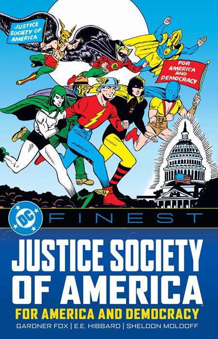 DC FINEST JUSTICE SOCIETY OF AMERICA FOR AMERICA AND DEMOCRACY TP (12/03/2024) DC COMICS