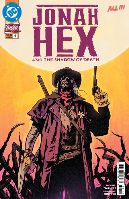 Jonah Hex And The Shadow Of Death #1 (Of 6) A Michael Walsh (10/07/2026) Dc