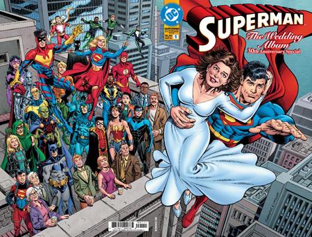 Superman The Wedding Album 30Th Anniversary Special #1 (One Shot) A Dan Jurgens & Jerry Ordway W (10/28/2026) Dc