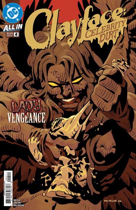 Clayface Celebrity Dirt #4 (Of 6) A Patrico Delpeche (10/14/2026) Dc