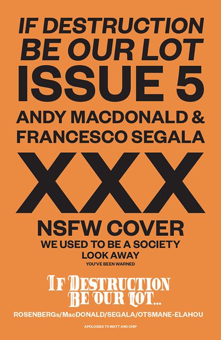 If Destruction Be Our Lot #5 C Andy Macdonald & Francesco Segala Polybagged Variant (10/21/2026) Image