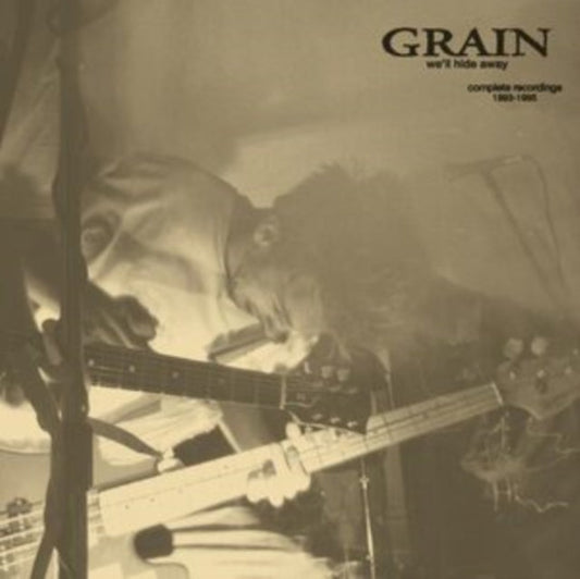 Grain - We'll Hide Away: Complete Recordings 1993-1995 (Opaque Grey LP Vinyl)