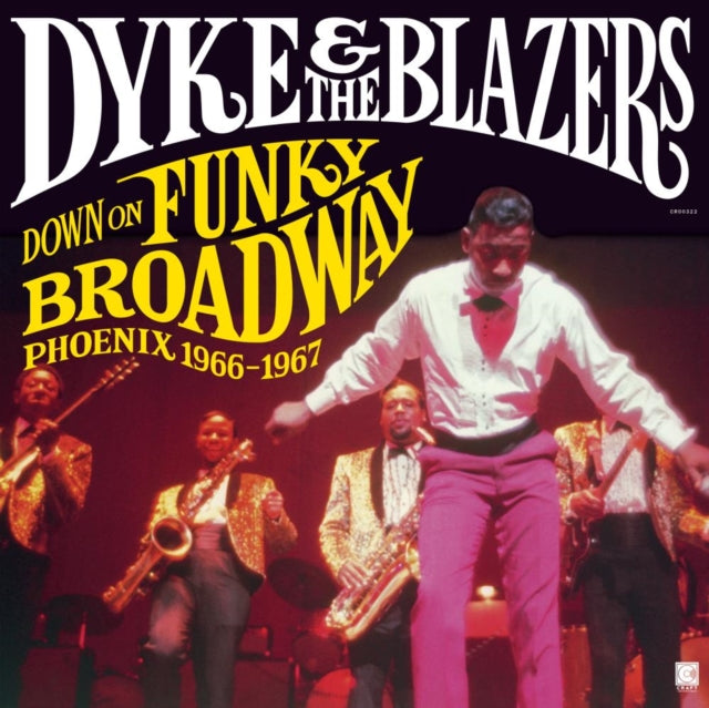 Dyke & The Blazers - Down On Funky Broadway: Phoenix (1966-1967) (2LP)