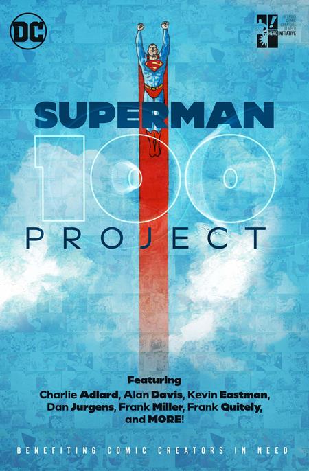 Superman 100 Project Tp (Hero Initiative) (12/17/2024) Dc