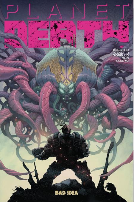 Planet Death #2 (Of 4) 2nd Print Tomas Giorello Variant (12/02/2025) Bad Idea