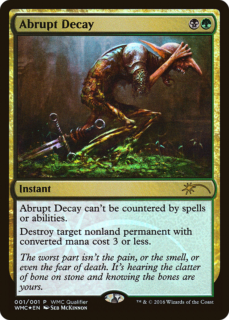 Abrupt Decay (WMCQ-001) - World Magic Cup Qualifiers Foil