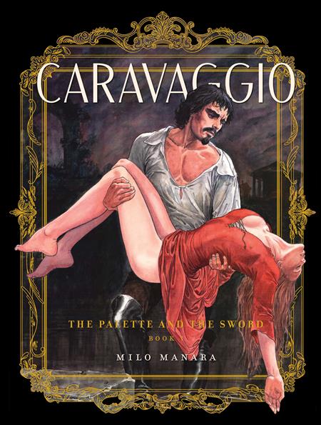 Caravaggio Tp The Palette And The Sword Vol 01 (12/04/2024) Fantagraphics