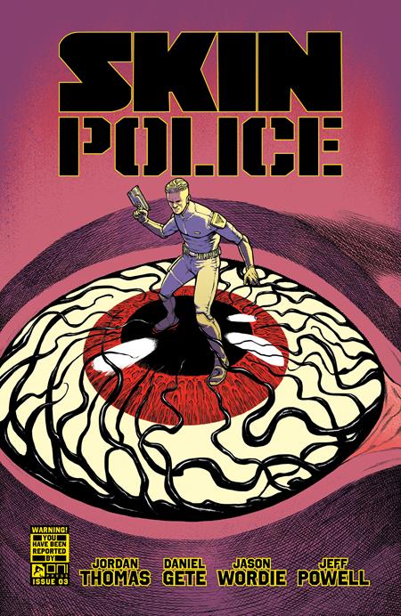 Skin Police #3 A Daniel Gete & Jason Worde (12/11/2024) Oni